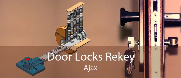 Door Locks Rekey Ajax