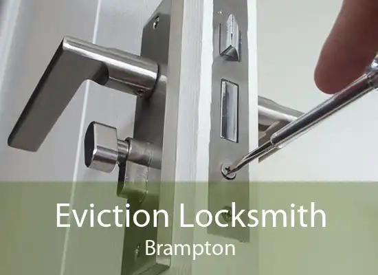 Eviction Locksmith Brampton