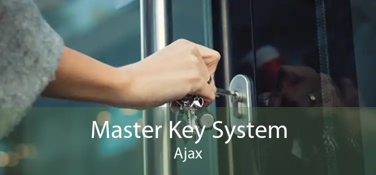 Master Key System Ajax