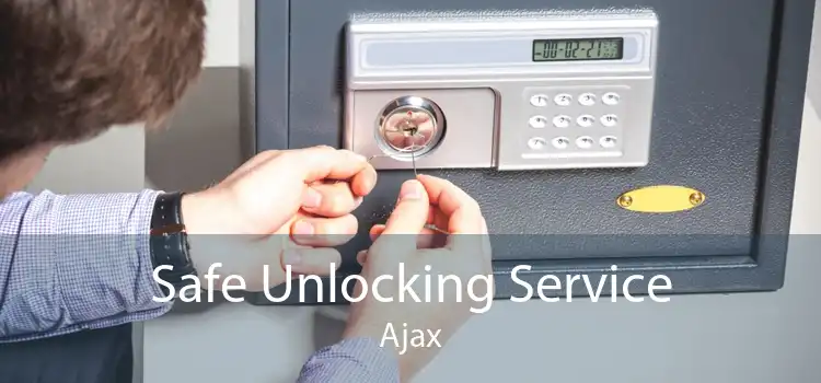 Safe Unlocking Service Ajax